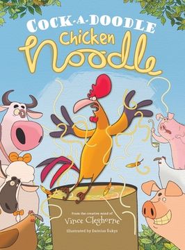 portada Cock-a-Doodle Chicken Noodle (en Inglés)