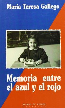 portada memoria entre el azul y el rojo (in Spanish)