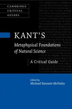 portada Kant's Metaphysical Foundations of Natural Science: A Critical Guide