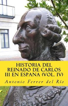 portada Historia del reinado de carlos III en Espana IV