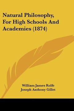 portada natural philosophy, for high schools and academies (1874) (en Inglés)