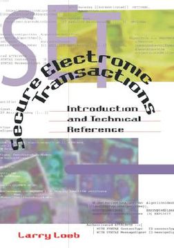 portada secure electronic transactions introduction and technical reference (en Inglés)