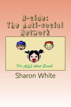 portada D-cide: The Anti-social Network (in English)