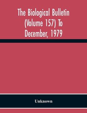 portada The Biological Bulletin (Volume 157) To December, 1979 (en Inglés)