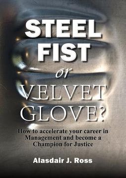 portada Steel Fist or Velvet Glove? (en Inglés)