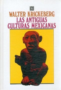 portada Antiguas Culturas Mexicanas