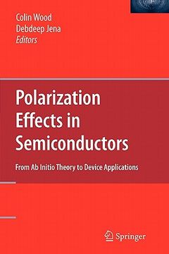portada polarization effects in semiconductors: from ab initio theory to device applications (en Inglés)