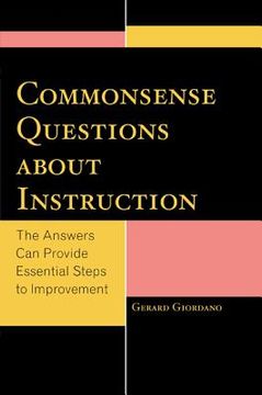 portada Commonsense Questions about Instruction: The Answers Can Provide Essential Steps to Improvement