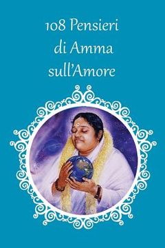 portada 108 Pensieri di Amma sull'Amore (en Italiano)