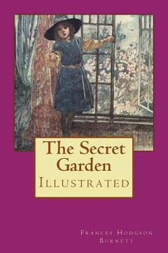 portada The Secret Garden: Illustrated (en Inglés)