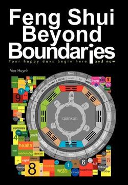 portada feng shui beyond boundaries: your happy days begin here and now (en Inglés)