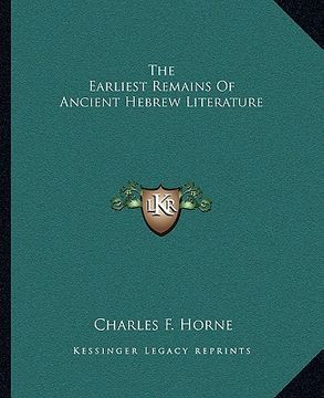 portada the earliest remains of ancient hebrew literature (in English)