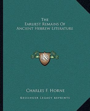 portada the earliest remains of ancient hebrew literature (en Inglés)