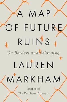 portada A map of Future Ruins: On Borders and Belonging (in English)