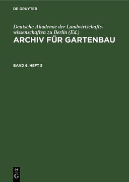portada Archiv für Gartenbau. Band 6, Heft 5 (en Alemán)