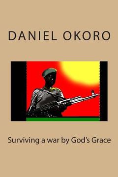 portada surviving a war by god's grace (en Inglés)