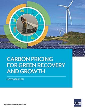 portada Carbon Pricing for Green Recovery and Growth (en Inglés)