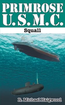 portada Primrose U.S.M.C.: Squall (en Inglés)