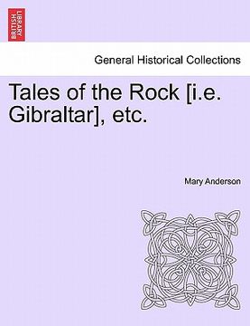 portada tales of the rock [i.e. gibraltar], etc. (en Inglés)