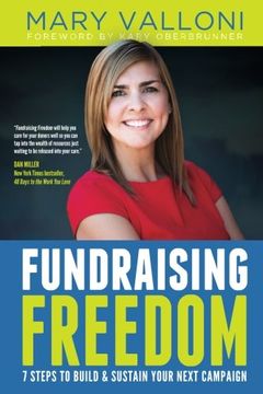 portada Fundraising Freedom: 7 Steps to Build and Sustain Your Next Campaign