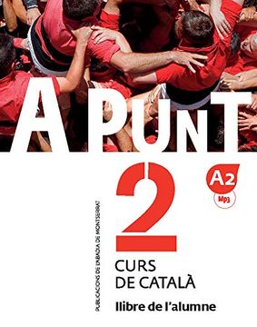 portada A Punt. Curs de Català. Alumne 2 (in Catalá)