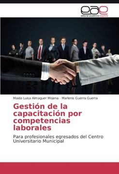 portada Gestión de la capacitación por competencias laborales: Para profesionales egresados del Centro Universitario Municipal