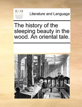 portada the history of the sleeping beauty in the wood. an oriental tale.