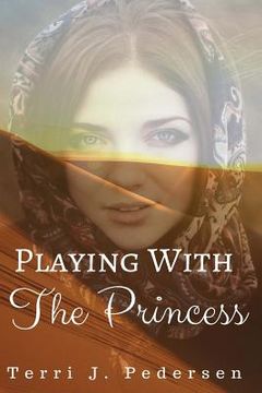 portada Playing With The Princess (en Inglés)