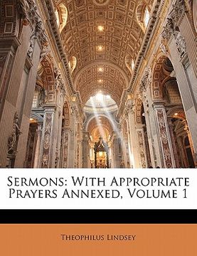 portada sermons: with appropriate prayers annexed, volume 1