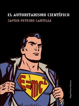 portada El Autoritarismo Científico (in Spanish)