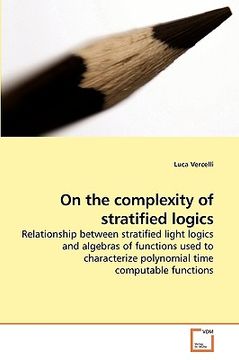 portada on the complexity of stratified logics (en Inglés)