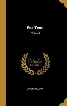 portada Fox Texts; Volume I