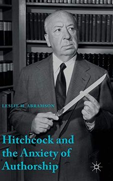 portada Hitchcock & the Anxiety of Authorship (en Inglés)