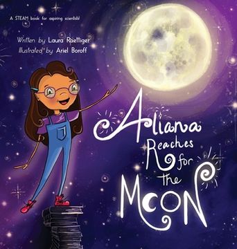 portada Aliana Reaches for the Moon (en Inglés)