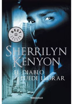 portada El Diablo Puede Llorar / Devil may cry (Cazadores Oscuros) (Spanish Edition)