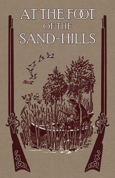 portada At the Foot of the Sand Hills (en Inglés)