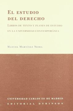 portada El estudio del derecho: libros de textos y planes de estucio en la universidad contemporanea
