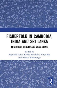 portada Fisherfolk in Cambodia, India and sri Lanka: Migration, Gender and Well-Being (en Inglés)