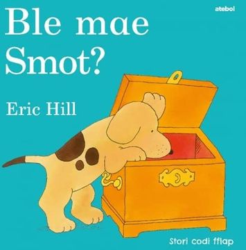 portada Cyfres Smot: Ble mae Smot? (en Welsh)
