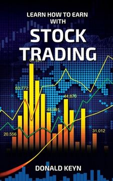 portada Learn How to Earn With Stock Trading (en Inglés)