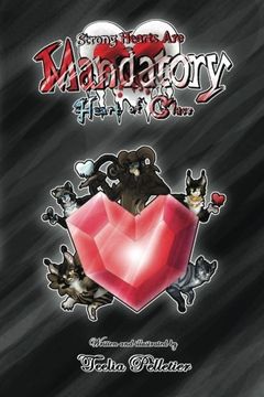 portada Strong Hearts Are Mandatory: Heart Of Glass (Volume 1)
