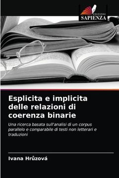 portada Esplicita e implicita delle relazioni di coerenza binarie (en Italiano)
