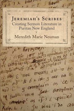 portada Jeremiah's Scribes: Creating Sermon Literature in Puritan new England (en Inglés)