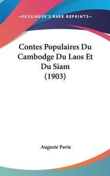 portada Contes Populaires Du Cambodge Du Laos Et Du Siam (1903) (en Francés)