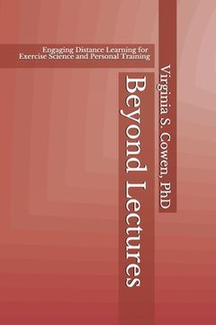 portada Beyond Lectures: Engaging Distance Learning for Exercise Science and Personal Training 