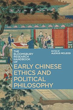 portada The Bloomsbury Research Handbook of Early Chinese Ethics and Political Philosophy (Bloomsbury Research Handbooks in Asian Philosophy) (en Inglés)