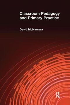 portada Classroom Pedagogy and Primary Practice (en Inglés)