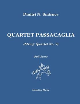 portada Quartet Passacaglia (String Quartet No. 9): Full Score (in English)