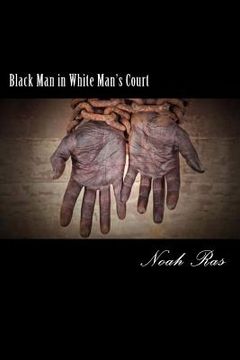 portada Black Man in White Man's Court (en Inglés)