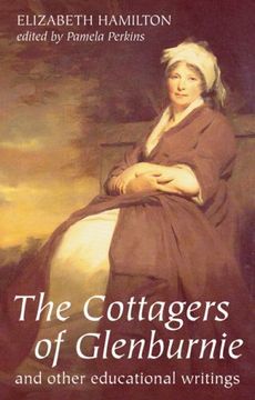 portada The Cottagers of Glenburnie: And Other Educational Writings (Asls Annual Volumes) (en Inglés)